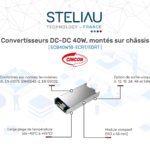 CINCON, partenaire de Steliau Technology lance une nouvelle gamme de convertisseurs DC/DC 40W, montés sur châssis.